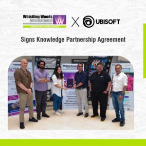 WHISTLING WOODS INTERNATIONAL PARTNERS WITH UBISOFT TO SHAPE THE NEXT GENERATION OF GAME INNOVATORS