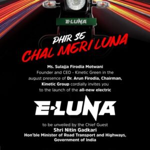 Launch of the all-new electric E-Luna by Kinetic Green | Wednesday, 7th February 2024, 04.30 pm onwards | ITC Maurya, New Delhi